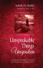 Unspeakable Things Unspoken: An Irigarayan Reading of Otherness and Victimization in Judges 19-21