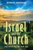 Israel and the Church: Two Voices for the Same God