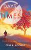 Days and Times: Poems from the Liturgy of Living