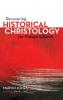 Recovering Historical Christology for Today's Church