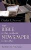 With Bible in One Hand and Newspaper in the Other: The Bible in the Public Square