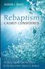 Rebaptism Calmly Considered: Christian Initiation and Resistance in the Early A.M.E. Church of Jamaica