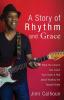 A Story of Rhythm and Grace: What the Church Can Learn from Rock & Roll about Healing the Racial Divide