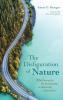 The Disfiguration of Nature: Why Caring for the Environment is Inherently Conservative