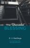 The Unwanted Blessing