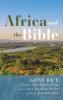 Africa and the Bible: Corrective Lenses-Critical Essays