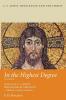 In the Highest Degree: Volume Two (C. S. Lewis: Revelation and the Christ)