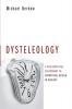 Dysteleology: A Philosophical Assessment of Suboptimal Design in Biology