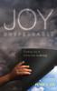 Joy Unspeakable: Finding Joy in Christ-Like Suffering