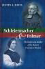 Schleiermacher and Palmer: The Father and Mother of the Modern Protestant Mindset