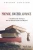 Prepare Succeed Advance Second Edition: A Guidebook for Getting a PhD in Biblical Studies and Beyond