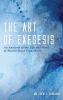 The Art of Exegesis: An Analysis of the Life and Work of Martin Hans Franzmann