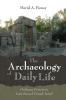 The Archaeology of Daily Life: Ordinary Persons in Late Second Temple Israel