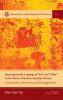 Interrogating the Language of Self and Other in the History of Modern Christian Mission: Contestation Subversion and Re-Imagination: 11 (Missional Church Public Theology World Christianity)