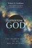 Tomorrow's God: The Hebrew Lord in an Age of Science