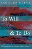 To Will & To Do: An Introduction to Christian Ethics