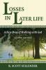 Losses in Later Life: A New Way of Walking with God