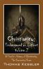 Christianity: Endangered or Extinct Volume 2