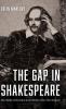 The Gap in Shakespeare: The Motif of Division from Richard II to the Tempest