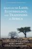 Essays on the Land Ecotheology and Traditions in Africa