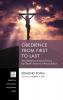 Obedience from First to Last: The Obedience of Jesus Christ in Karl Barth's Doctrine of Reconciliation: 242 (Princeton Theological Monograph)