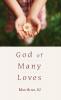 God of Many Loves