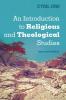 An Introduction to Religious and Theological Studies Second Edition