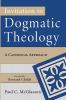 Invitation to Dogmatic Theology: A Canonical Approach