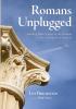 Romans Unplugged: Reading Paul's Letter to the Romans in the Twenty-First Century