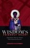 Wisdom's Friendly Heart: Augustinian Hope for Skeptics and Conspiracy Theorists