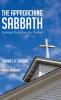 The Approaching Sabbath: Spiritual Disciplines for Pastors