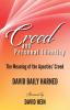 Creed and Personal Identity: The Meaning of the Apostles' Creed