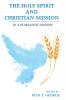 The Holy Spirit and Christian Mission: In a Pluralistic Context