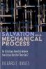 Salvation As a Mechanical Process: Do Christians Need to Believe That Jesus Died for Their Sins?