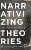 Narrativizing Theories: An Aesthetic of Ambiguity