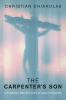 The Carpenter's Son: A Proletarian Reconstruction of Jesus of Nazareth