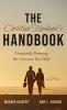 The Christian Husband's Handbook: Constantly Pursuing the Treasure You Hold