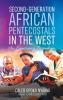 Second-Generation African Pentecostals in the West: An Emerging Paradigm