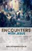 Encounters with Jesus