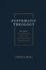 Systematic Theology Volume One: Prolegomena Theology Anthropology Christology