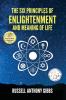 The Six Principles of Enlightenment and Meaning of Life: 1