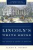 Lincoln's White House