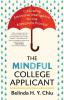 The Mindful College Applicant