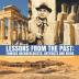 Lessons from the Past: Famous Archaeologists Artifacts and Ruins World Geography Book Social Studies Grade 5 Children's Geography & Cultures Books