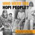 Who Were the Hopi People? Native American Tribes Grade 3 Children's Geography & Cultures Books