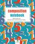 Composition Notebook Wide Ruled with Multiplication and Conversion Tables