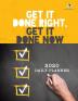 Get It Done Right Get It Done Now: 2020 Daily Planner