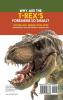 Why Are The T-Rex's Forearms So Small? Everything about Dinosaurs Revised Edition - Animal Book 6 Year Old Children's Animal Books