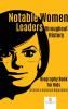 Notable Women Leaders throughout History: Biography Book for Kids Children's Historical Biographies