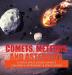 Comets Meteors and Asteroids Science Space Books Grade 3 Children's Astronomy & Space Books